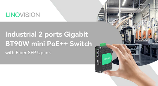 The Mini Yet Mighty Industrial PoE++ Switch: 90W Output with Fiber SFP Uplink